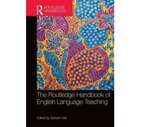 The Routledge Handbook Of English Language Teaching