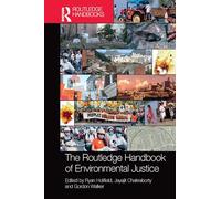 The Routledge Handbook of Environmental Justice