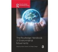The Routledge Handbook of Environmental Movements The Routledge Handbook of Environmental Movements (Auteur)
