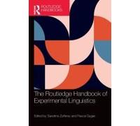 The Routledge Handbook Of Experimental Linguistics