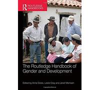 The Routledge Handbook Of Gender And Development