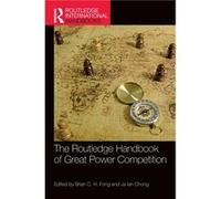 The Routledge Handbook of Great Power Competition - Taylor amp Francis Ltd - Taylor amp Francis Ltd - Livre en Anglais - Hardback Taylor amp Francis LtdTaylor amp Francis Ltd (Auteur)