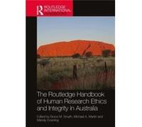 The Routledge Handbook of Human Research Ethics and Integrity in Australia - Taylor amp Francis Ltd - Taylor amp Francis Ltd - Livre en Anglais - Hardback Taylor amp Francis LtdTaylor amp Francis Ltd 