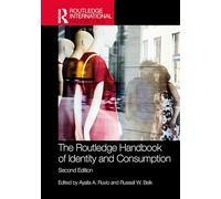 The Routledge Handbook of Identity and Consumption