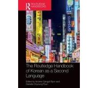 The Routledge Handbook Of Korean As A Second Language