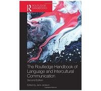 The Routledge Handbook Of Language And Intercultural Communication
