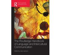 The Routledge Handbook Of Language And Intercultural Communication