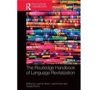 The Routledge Handbook Of Language Revitalization