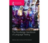 The Routledge Handbook Of Language Testing (Routledge Handbooks In Applied Linguistics) (Paperback) Glenn Fulcher, Fred Davidson (Auteur)