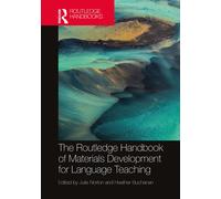 The Routledge Handbook Of Materials Development For Language Teaching
