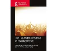 The Routledge Handbook of Megachurches