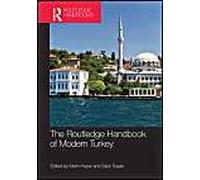 The Routledge Handbook Of Modern Turkey