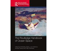 The Routledge Handbook of Ocean Space – Routledge