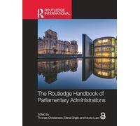 The Routledge Handbook of Parliamentary Administrations