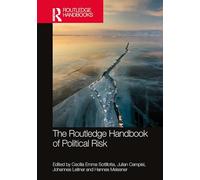 Le manuel Routledge du risque politique