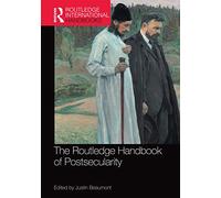 The Routledge Handbook of Postsecularity – Routledge