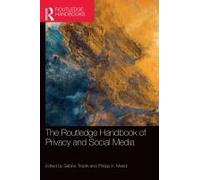 The Routledge Handbook Of Privacy And Social Media