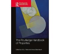 The Routledge Handbook of Properties