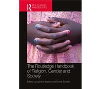 The Routledge Handbook of Religion Gender and Society The Routledge Handbook of Religion Gender and Society (Auteur)