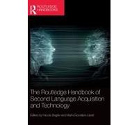 The Routledge Handbook Of Second Language Acquisition And Technology