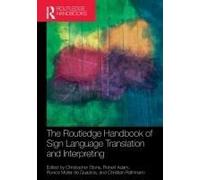 The Routledge Handbook Of Sign Language Translation And Interpreting