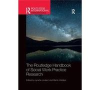 The Routledge Handbook Of Social Work Practice Research