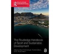 The Routledge Handbook Of Sport And Sustainable Development