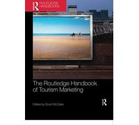 The Routledge Handbook Of Tourism Marketing