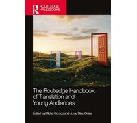The Routledge Handbook of Translation and Young Audiences