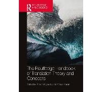 The Routledge Handbook Of Translation Theory And Concepts