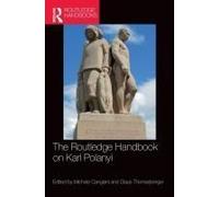 The Routledge Handbook On Karl Polanyi