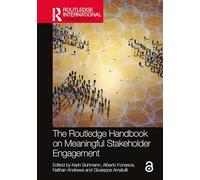 The Routledge Handbook on Meaningful Stakeholder Engagement
