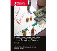 The Routledge Handbook on the American Dream