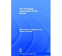 The Routledge Intermediate Dutch Reader