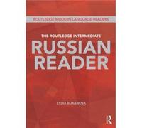 The Routledge Intermediate Russian Reader (Routledge Modern Language Readers) (Paperback) Lydia Buravova, (Auteur)