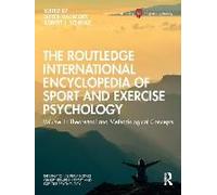 The Routledge International Encyclopedia Of Sport And Exercise Psychology