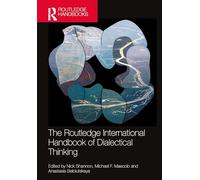 Manuel international Routledge sur la pensée dialectique