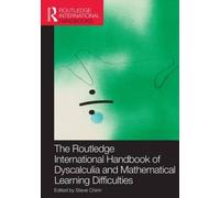 The Routledge International Handbook Of Dyscalculia And Mathematical Learning Difficulties