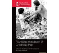 The Routledge International Handbook Of Early Childhood Play