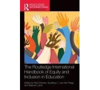 The Routledge International Handbook Of Equity And Inclusion In Education