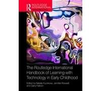 The Routledge International Handbook Of Learning With Technology In Early Childhood