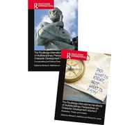 The Routledge International Handbook of Multidisciplinary Perspectives on Character Development: Two Volume Set