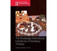 The Routledge International Handbook Of Sandplay Therapy