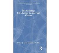 The Routledge Introduction to American Comics - Rachel R. Miller - Taylor amp Francis Ltd - Livre en Anglais - Hardback Rachel R. MillerRachel R. Miller (Auteur)