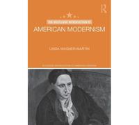 The Routledge Introduction To American Modernism
