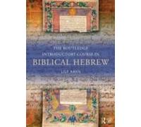 The Routledge Introductory Course In Biblical Hebrew