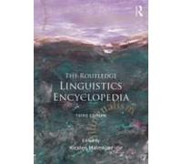 The Routledge Linguistics Encyclopedia