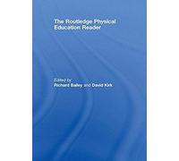 The Routledge Physical Education Reader