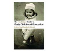 The Routledge Reader In Early Childhood Education