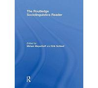 The Routledge Sociolinguistics Reader